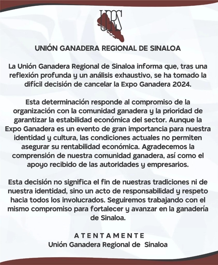 La Unión Ganadera de Sinaloa agregó en su comunicado que la decisión no significa el fin de sus tradiciones ni de su identidad, sino un acto de responsabilidad y respeto hacia todos los involucrados.